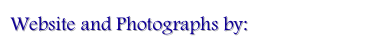 Website and Photographs by:  Karen Brant 