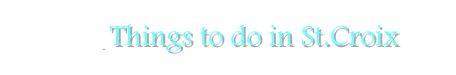Page 2 Things to do in St.Croix
